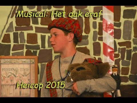 Heicop Musical het dak eraf (2015)