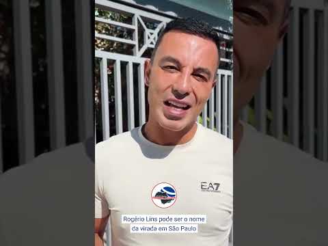 Rogério Lins pode ser o nome da virada em São Paulo