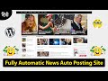 How To Create a Fully Automatic News Auto Posting Website in 2020 How To Create a Fully Automatic News Auto Posting Website in 2020