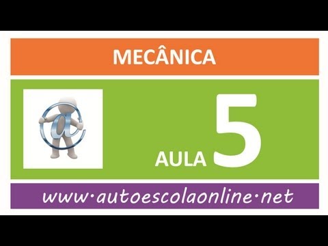 AULA 105 MECÂNICA - CURSO DE LEGISLAÇÃO DE TRÂNSITO EM AUTO ESCOLA E SIMULADO DO DETRAN