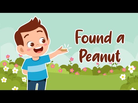 Found A Peanut | Nursery Rhymes & Kids Songs - 2021