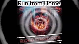Run from Home Music Video