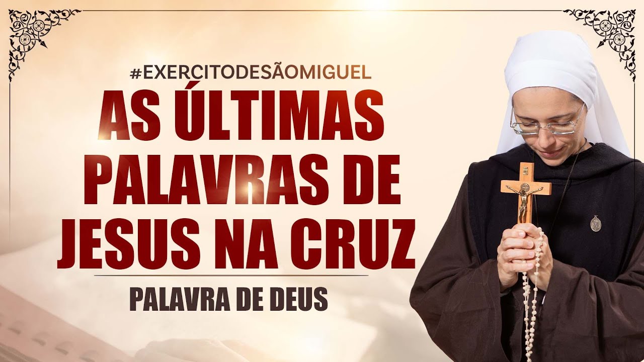 As últimas palavras de Jesus na cruz (Jo 18,1 –19,42) Palavra de Deus #594 | 07/04 | Instituto Hesed