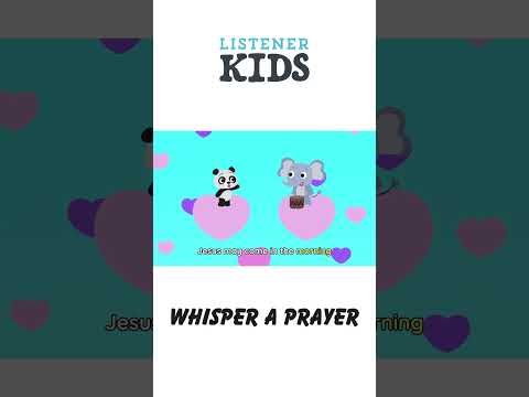 Whisper A Prayer by Listener Kids
