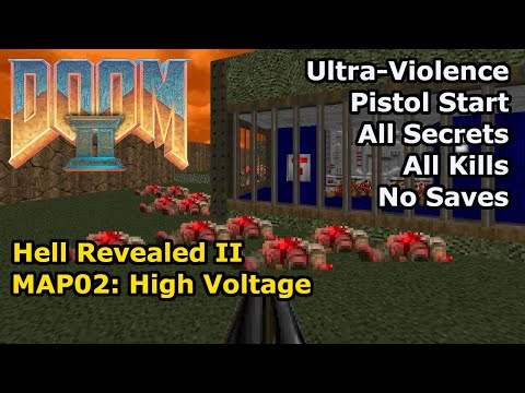 Doom II: Hell Revealed II - MAP02: High Voltage (Ultra-Violence 100%)