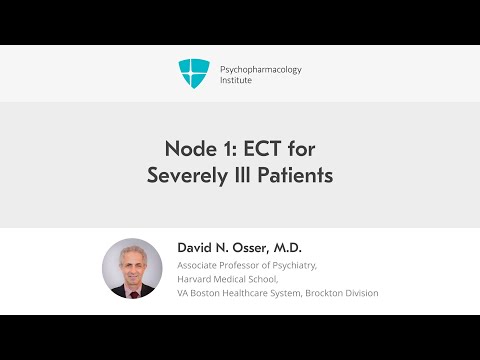 Node 1: ECT for Severely Ill Patients