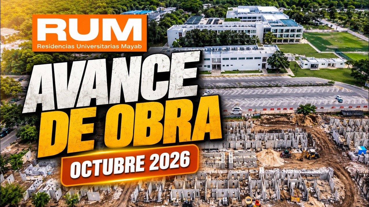 Avances de obra | RUM | Octubre 2026