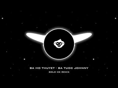 Bá Hổ Thuyết Remix - Bá tước Johnny, Đường Bá Hổ Annie  伯虎说 • 伯爵 Johnny ft.唐伯虎 Annie ⎜Gold Mk Remix