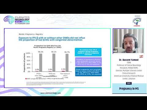 Emirates Neurology Virtual Congress 4-6 February 2021 - Dr. Bassem Yamout - Pregnancy in MS