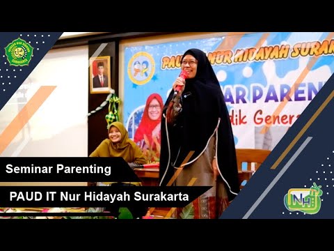 Seminar Parenting PAUD IT Nur Hidayah Surakarta: Gawai Ibarat Aliran Sungai yang Deras Gambar Kosong