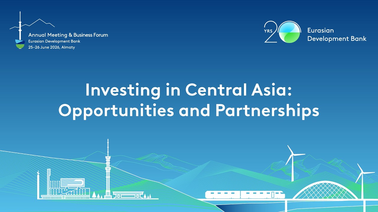 Investing in Central Asia: Opportunities and Partnerships