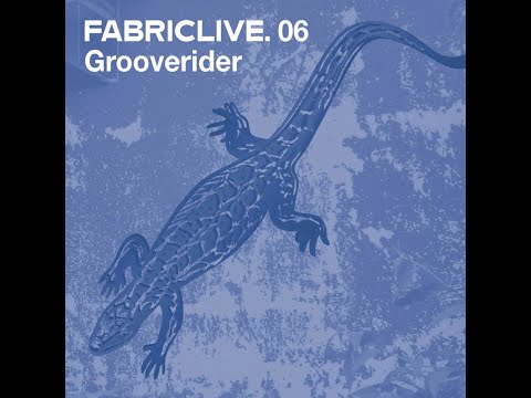 FabricLive 06 Grooverider cd 2002