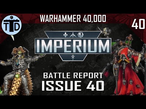 Whole Collection Overview & Biggest Battle So Far! Warhammer 40,000: Imperium Issue 40