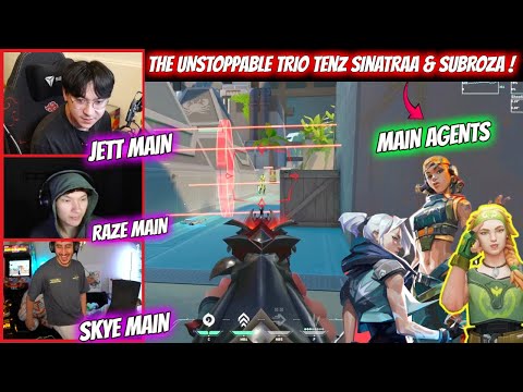 When TenZ, Sinatraa & Subroza Plays in Same Team With Their Main Agents