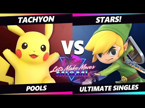 Let's Make Moves Miami - Tachyon (Pikachu) Vs. Stars! (Toon Link) SSBU Ultimate Tournament