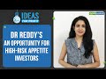 Why Investors With High Risk Appetite Can Accumulate Dr Reddy's Laboratories | Ideas For Profit Why Investors With High Risk Appetite Can Accumulate Dr Reddy's Laboratories | Ideas For Profit
