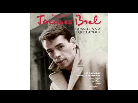 Jacques Brel - Sur La Place