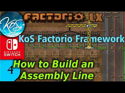 KoS Factorio Framework 4 - HOW TO BUILD AN ASSEMBLY LINE! - Tips & Tricks, Let's Play