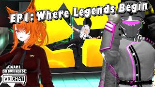 Where Legends Begin: The Virtual Gauntlet (S1 EP1)