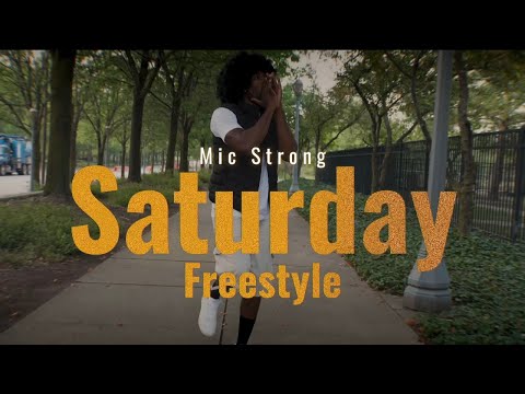 Mic Strong - Saturday (Freestyle) #Ludacris