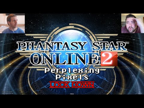 Perplexing Pixels LOCK DOWN: Phantasy Star Online 2 (Xbox One X) Ep372