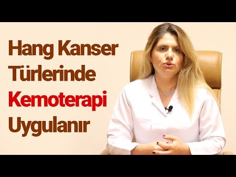 Kemoterapi Hangi Kanser Türlerinde Uygulanır? | Prof.Dr. Tülay Akman