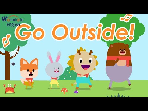 Let's Go Outside! ♫ | Let's Play | Wormhole English Music For Kids
