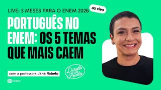 Português no ENEM: os 5 temas que mais caem | Prof. Jana Rabelo