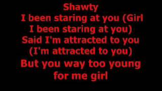 Too young by Pretty Ricky w/ Lyrics
