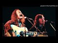 Crosby & Nash - Immigration Man   1972