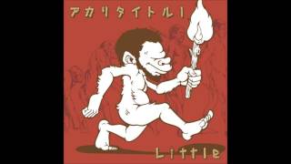 LITTLE - all need is MUSIC