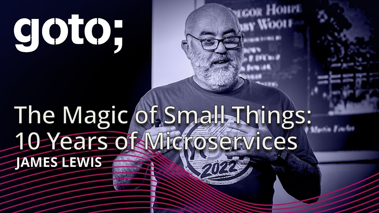 The Magic of Small Things - 10 Years of Microservices