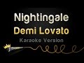 Demi Lovato - Nightingale (Karaoke Version ...
