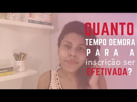Quanto tempo demora para inscrição do Vestibulinho ser efetivada?