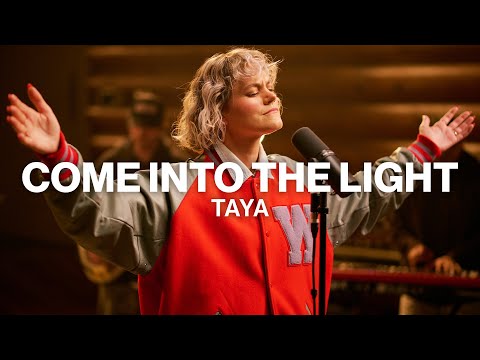 Come Into The Light // TAYA // Worship Together Session