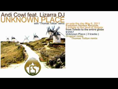 ANDI COWL feat. Lizarra DJ - Unknown place EV057