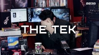 The Tek 0038: The Last Tek Before the End of the World