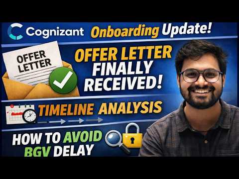 Cognizant Offer Letter Finally Released! Full Timeline + How to Avoid BGV Delay (2026)