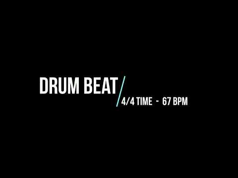 DRUM BEAT - 4/4 TIME [67 BPM]