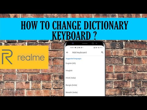 How to change dictionary keyboard language on Realme6 and Realme6 pro