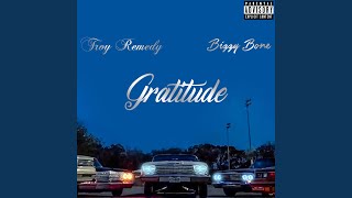 Gratitude (feat. Bizzy Bone)