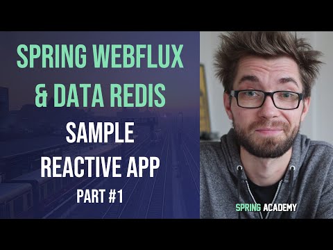Developing reactive application with Spring WebFlux and Spring Data Redis
