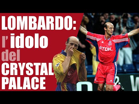 Attilio Lombardo at Crystal Palace: The Legend of the Bald Eagle