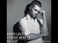 Adam Levine - Stereo Hearts[No Rap] 1hour