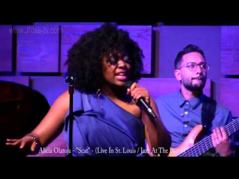 James Ross @ Alicia Olatuja - "Scat" - www.Jross-tv.com (St. Louis)