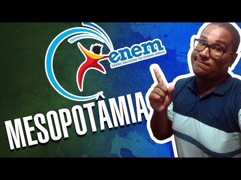 Aula de História - Mesopotâmia para o ENEM e Vestibulares