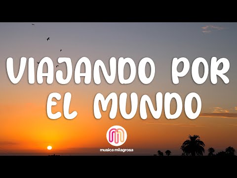 KAROL G, Manu Chao - Viajando Por El Mundo (Letra / Lyrics)