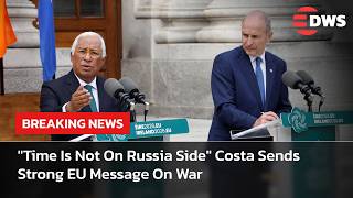 FULL REMARKS: "Russia Must Move To Talks" Antonio Costa Issues Stark EU Warning On Ukraine War |AC14