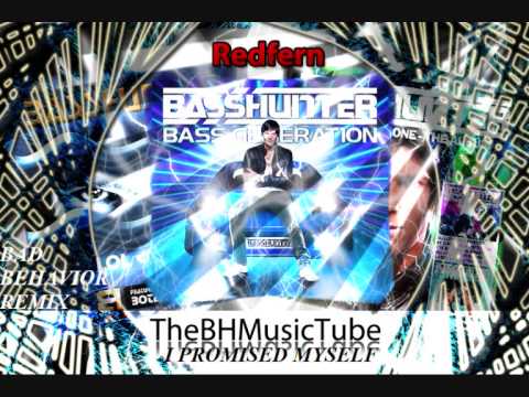 Basshunter - I Promised Myself (Bad Behaviour Remix) (Pitched)