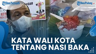 Pendapat Wali Kota Pariaman tentang Nasi Baka: Diproyeksikan Jadi Kuliner untuk Wisatawan